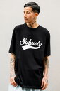 Subciety (サブサエティ) GLORIOUS S/S BLACK