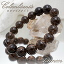 コロンビアナイト ブレスレット 15mm コロンビア産 Colombianites 【 一点物 】天然ガラス 超希少石 お守り 天然石 パワーストーン カラーストーン(4)