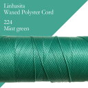 ワックスコード LINHASITA社製 ミントグリーン/太さ0.75mm 長さ約228m/ ロウ引き紐 #224 カラーストーン その1