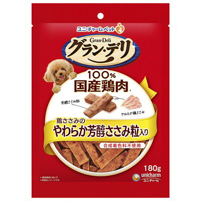 ユニ・チャーム グラン・デリ おやつ 鶏ささみのやわらか芳醇ささみ粒入り180g