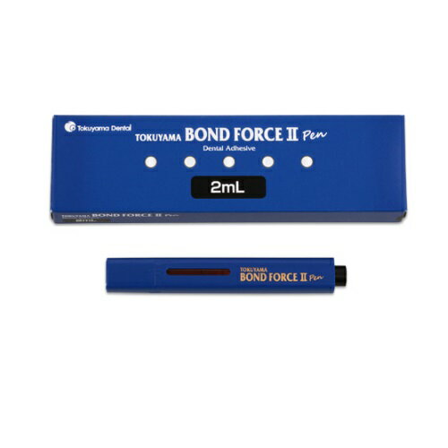 医療機器 クラスII 【管理医療機器】 トクヤマ ボンドフォースII Pen 2ml×1本 トクヤマデンタル