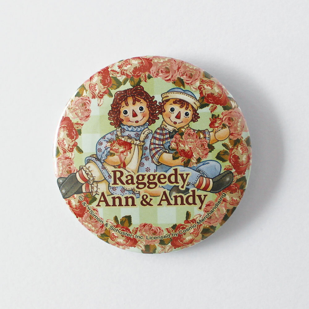 Raggedy Ann Andy(ラガディ アン＆アンディ) 缶バッジ(Rose) メール便対応可 ラガディ グッズ 雑貨 文房具 文具 オリジナル 限定 アンとアンディ 新発売 可愛い おしゃれ