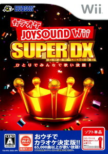 šۥ饪JOYSOUND Wii SUPER DX ҤȤǤߤʤǲΤꡪե:Wiiեȡѡƥ