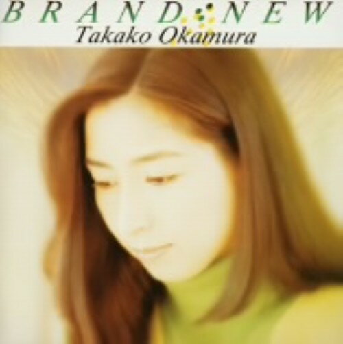 中古 BRAND−NEW/岡村孝子CDアルバム/なつメロ