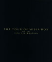【中古】THE TOUR OF MISIA BOX 15th Celeb… 【ブルーレイ】/MISIAブルーレイ/映像その他音楽