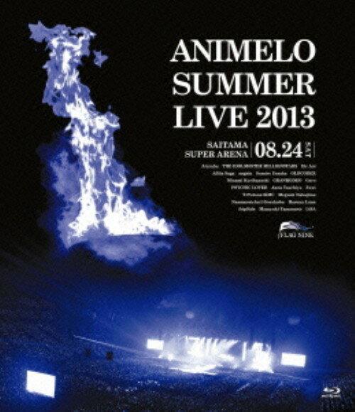 šAnimelo Summer Live 2013 FLAG NINE 8.24 ڥ֥롼쥤ۥ֥롼쥤¾