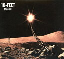 【中古】thread(初回限定盤)(DVD付)/10−FEETCDアルバム/邦楽パンク/ラウド