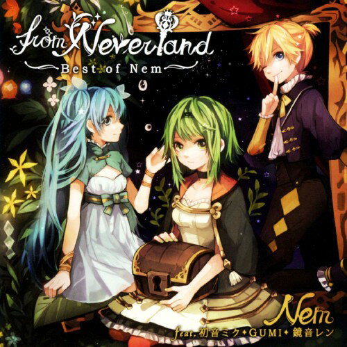 【中古】from　Neverland〜Best　of　Nem〜／Nem　feat．初音ミク／GUMI／鏡音レンCDアルバム／アニメ