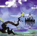 【中古】RADWIMPS 2〜発展途上〜/RADWIMPS