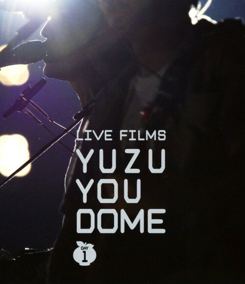 【中古】ゆず／LIVE FILMS YUZU YOU DOME DAY1 二… 【ブルーレイ】／ゆずブルーレイ／映像その他音楽