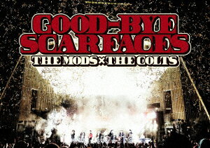 THE MODS／GOOD-BYE SCARFACES ／THE MODSDVD／映像その他音楽