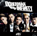 【中古】#PRLG/DOBERMAN INFINITY...