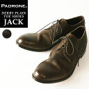 パドローネ 【サイズ交換初回片道送料無料】パドローネ PADRONE パドロネ JACK ジャック DEEPBROWN ディープブラウン ダービープレーントゥシューズ メンズ 革靴 短靴 日本製 PU7358-2001-11C