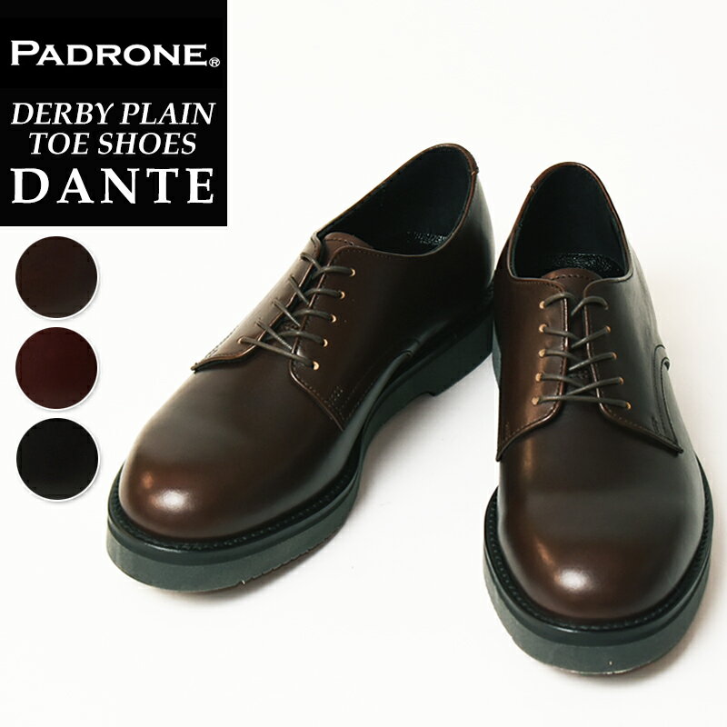 パドローネ PADRONE パドロネ DANTE ダンテ ダービープレーントゥシューズ メンズ 革靴 短靴 日本製 PU8759-2001