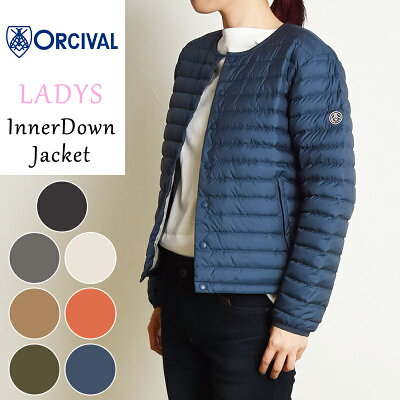 大人気 ORCIVAL オーシバル オーチバル インナーダウンジャケット レディース アウター ライトダウン 軽量 暖か OR-A0219DPL