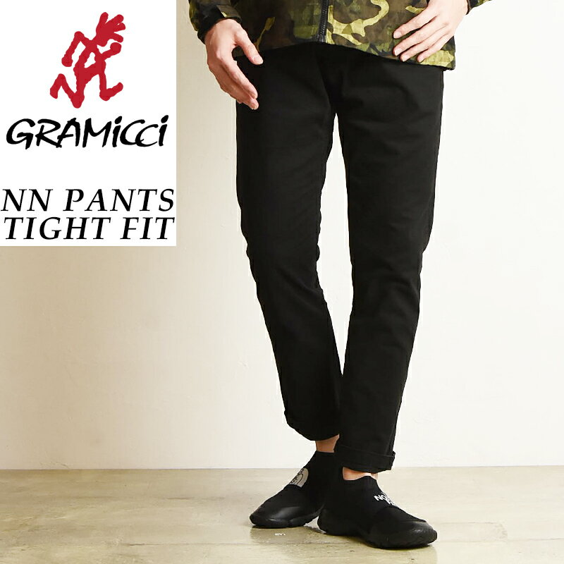 国内正規品 裾上げ無料 GRAMICCIグラミチ ニューナローパンツ タイトフィット NNパンツ 8818-FDJ メンズ NN-PANTS TIGHT FIT ブラック