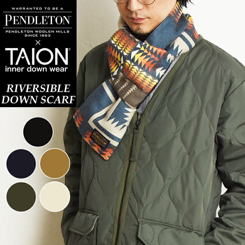 ペンドルトン マフラー メンズ PENDLETON×TAION ペンドルトン×タイオン リバーシブル ダウンマフラー あたたかい 軽い 軽量 撥水 防寒 ユニセックス ジェンダーレス 男女兼用【gs0】