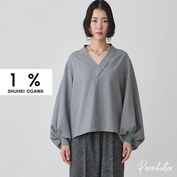 【 1％ SHUHEI OGAWA 】1％　26A-B-32　Vネック シャンブレープリオーバー 2026 人気 30代 40代 50代 60代 セレクトショップ パラシューター オンラインショップ 正規取扱店