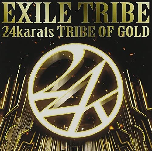 【中古】24karats TRIBE OF GOLD (SINGLE+DVD) [CD] EXILE TRIBE