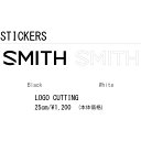 【ネコポス便】SMITH スミス LOGO CUTTING STICKER 25cm ロゴ カッティング ステッカー 登山 釣り アウトドア スケート スノーボ...