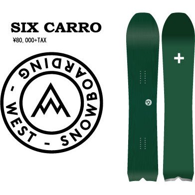 22-23NEW MODEL West Snowboarding SNOWBOARD 154,160cm ウエスト スノーボード SIX CARRO バックカントリー サーフライド フリーライド ハイブリッド キャンバー