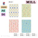 ダイゴー 2026年 ダイアリー 1ヶ月ブロック 2026 MILL A6 Monthly FLEURS 12月始まり A6サイズ・B6サイズ