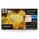 SONY ソニー XRJ-55X90L 55V型4K液晶テレ