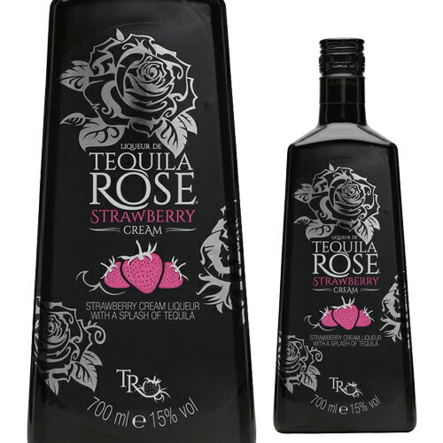 【P3倍】テキーラローズ ストロベリークリーム 15度 700ml テキーラ ローズ リキュール tequila rose 長S【誰でもP3倍は 6/4 20:00 ～ 6/11 1:59まで】