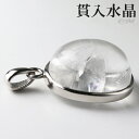 貫入水晶 シルバー ペンダントトップ オーバル クォーツインクォーツ 貫入 水晶 天然水晶 誕生石 4月 天然石 パワーストーン ペンダント クォーツ クオーツ...