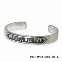 PUERTA DEL SOL ロゴ プレート レタリング シルバー バングル シルバー950 ユニセックス シルバーアクセサリー 銀 SV950 ブリタニアシル...