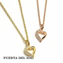 プエルタデルソル PUERTA DEL SOL Open Heart オープンハート ネックレス(チェーン付き) イエローゴールド ピンクゴールド K10 10金 ユニセックス ゴールドアクセサリー チェーン付き 首飾り 人気 ブランド アクセサリー ギフト プレゼント おしゃれ