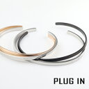 PLUG IN ステンレス ツートンカラー 重ね着け ペアバングル ペアアクセサリー おそろい お揃い サージカルステンレス 金属アレルギー アレルギーフリー ...