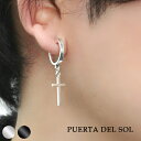PUERTA DEL SOL 揺れる クロス フープピアス 1P 片耳用 ピアス シルバーアクセサリー シルバー950 チタン 十字架 シンプル 存在感 きれい...