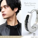 ブラックジルコニア ステンレス フープピアス 1P 片耳用 ピアス サージカルステンレス フープ 黒 細め リングピアス アクセサリー アレルギーフリー メンズ 男性 女性 医療用ステンレス 金属アレルギー メンズピアス プレゼント 人気 おしゃれ ブランド(4)