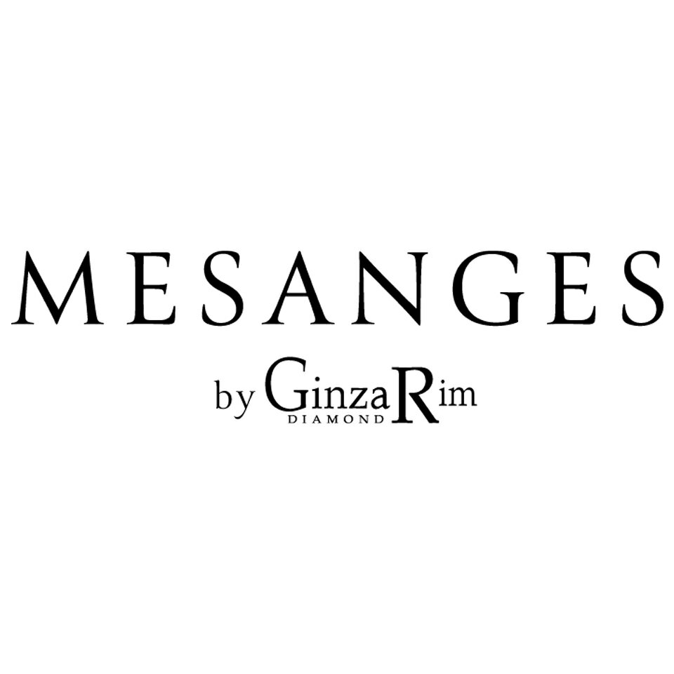 MESANGES by GinzaRim／メザンジュ