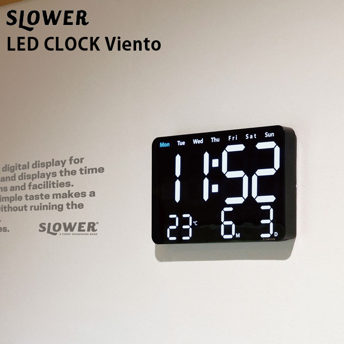 置き時計 デジタル LED 時計 おしゃれ SLOWER スロウワー SLW366 LEDクロック ビエント VIENTO 日付 目覚まし時計 デスククロック テーブルクロック カレンダー 月日表示 温度計 リビング ダイニング シンプル モダン インテ
