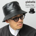 glabella グラベラ ハット バケットハット バケハ メンズ レザー フェイクレザー PUレザー ブラック シンプル コンパクト ヴィンテージ風 ミニマル モード系 リッチ 柔らかい 被りやすい 日よけ