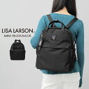 リサラーソン LISA LARSON バッグ リュック バックパック レディース ミニリュック リュックサック ブラック ミニリュックサック 黒 シンプル コンパクト ミニサイズ 2way ハンドバッグ 2way仕様 手持ち 撥水 軽撥水 マイキー ワンポイント 薄マチ A4サイズ ママバッグ