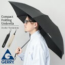ジェリー GERRY 折りたたみ傘 メンズ 軽量 コンパクト 丈夫 大きめ 58cm カラビナ付き 収納簡単 雨傘 ブラック ベージュ おしゃれ 通勤 通学 雨...
