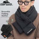KRIFF MAYER クリフメイヤー マフラー ネックウォーマー メンズ 防寒 リバーシブル アウトドア キャンプ 通勤 通学 中綿 秋冬アイテム ボアフリー...