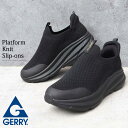 ジェリー GERRY スリッポン スニーカー メンズ 厚底 5cmソール ニット スリップイン 軽量 通気性 紐なし 黒 ブラック 厚底スニーカー メンズスニー...