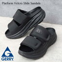ジェリー GERRY サンダル メンズ 厚底 5cmヒール スライドサンダル スポーツサンダル ベルクロ 軽量 クッション 黒 ブラック 厚底サンダル メンズサ...