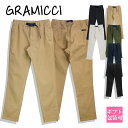 グラミチ パンツ メンズ 夏 GRAMICCI パンツ ボトム メンズ ウエア NNパンツタイトクロップド テーパード ストレッチ G110-OGS NN-PA...