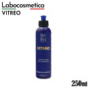ラボコスメティカ VITREO ビトレオ Labocosmetica 250ml ガラス油膜 水垢 スクラッチ除去 ラボコス ガラス 車 フロントガラス フロン...
