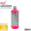 【P3倍】ヌルプラス ムートンカーシャンプー 330ml 泡 洗車 Null+ MOUTON'S CAR SHAMPOO フォームガン コーティング 車 全車種...