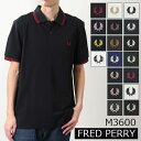 FRED PERRY フレッドペリー 半袖ポロシャツ M3600 メンズ 鹿の子 TWIN TIPPED FRED PERRY SHIRTS