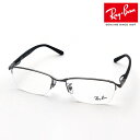 レイバン メガネ フレーム 正規品 Ray-Ban RX6501D 2502 伊達メガネ 度付き ブルーライト カット 眼鏡 メタル RayBan ハーフリム ...