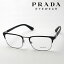 ڥץ ᥬ Ź Made In Italy PRADA PR54TV 1BO1O1 ᥿ ãᥬ դ ֥롼饤 å  CONCEPTUAL 