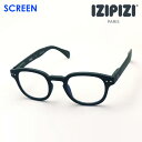 【イジピジ 正規販売店】 IZIPIZI PCメガネ ブルーライト カット 眼鏡 SCREEN SC SCR Cモデル C25 女性 男性 おしゃれ ボストン グリーン系