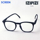 【イジピジ 正規販売店】 IZIPIZI 老眼鏡 リーディンググラス シニアグラス PCメガネ ブルーライト カット 眼鏡 SCREEN SC SCR #Eモデル C01 女性 男性 おしゃれ シェイプ